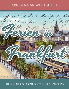 ``Rich Results on Google's SERP when searching for ''Learn German With Stories Ferien in Frankfurt 10 Short Stories Book''